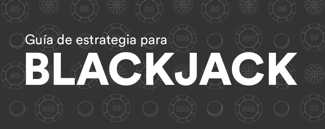 Estrategia Blackjack